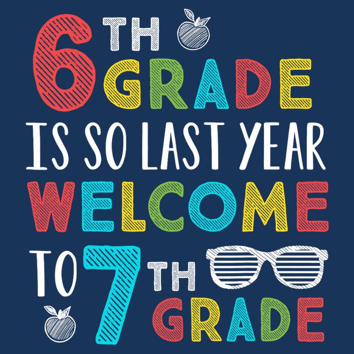 6th Grade Is So Last Year Welcome To 7th Grade Teachers Gift Bag