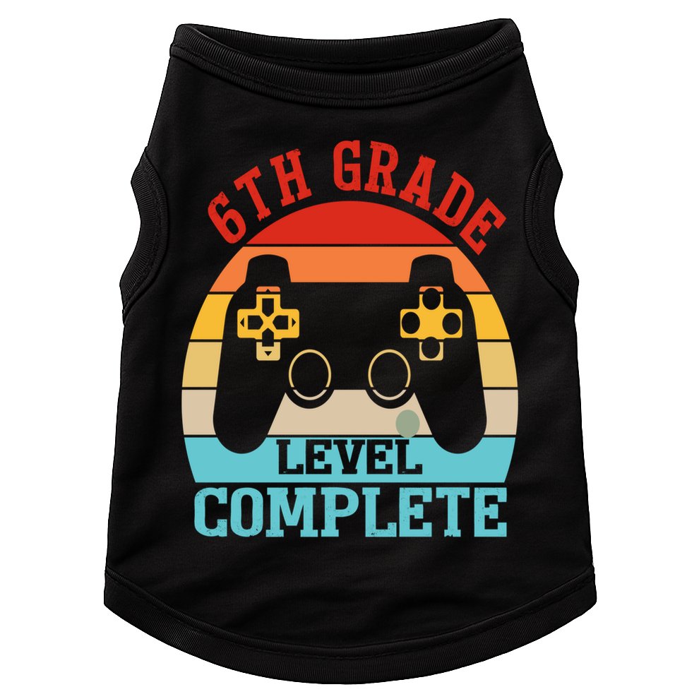 6th Grade Level Complete Last Day Of School Graduation Doggie Tank