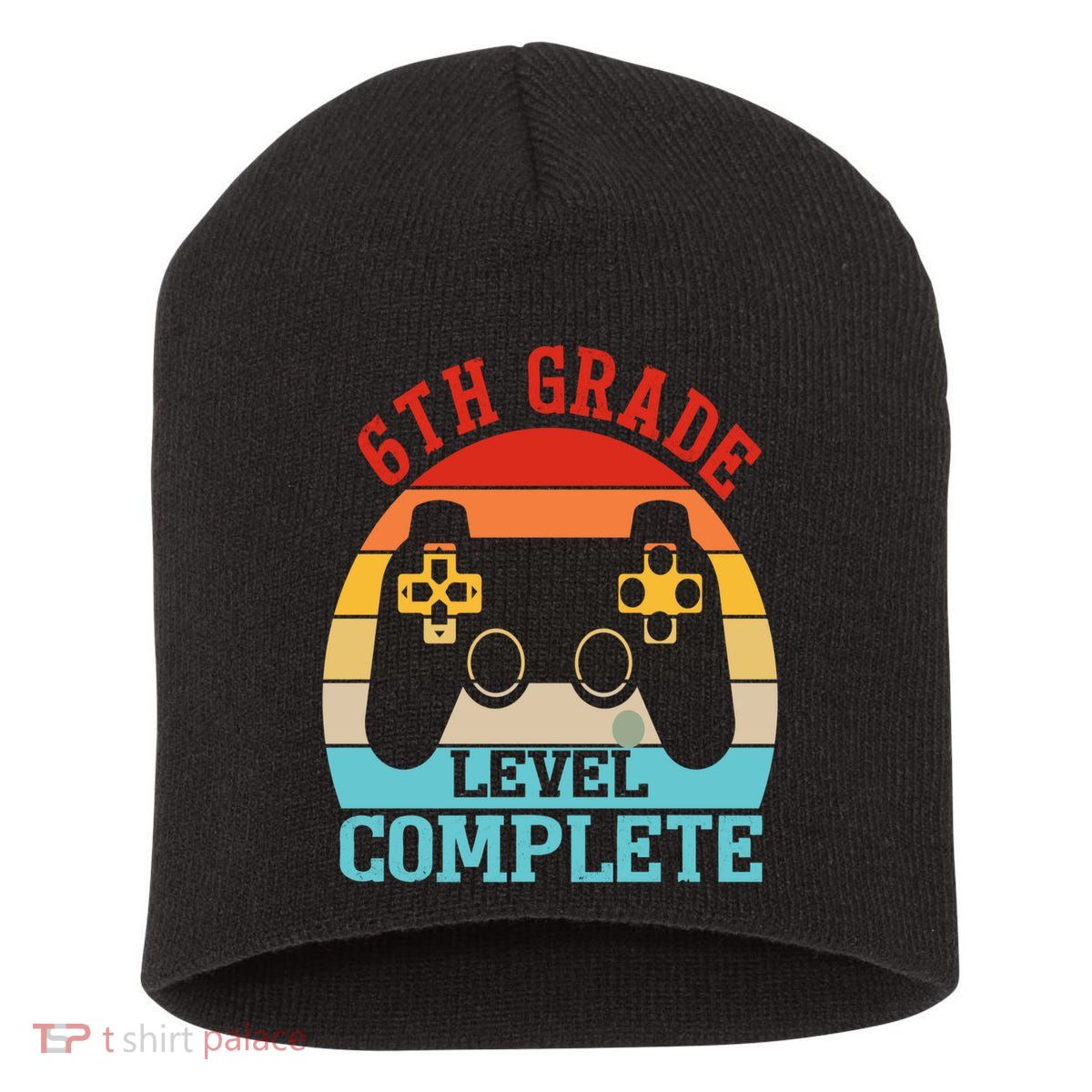 6th Grade Level Complete Last Day Of School Graduation Short Acrylic Beanie