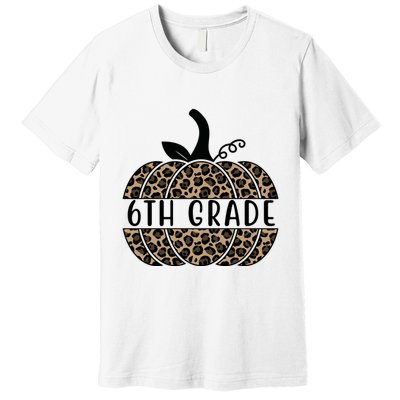 6th Grade Leopard Pumpkin Premium T-Shirt