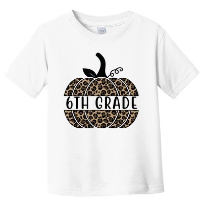 6th Grade Leopard Pumpkin Toddler T-Shirt