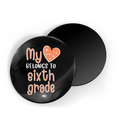 6th Grade My Belongs To Sixth Grade Teacher Back To School Teacher Gift Magnet