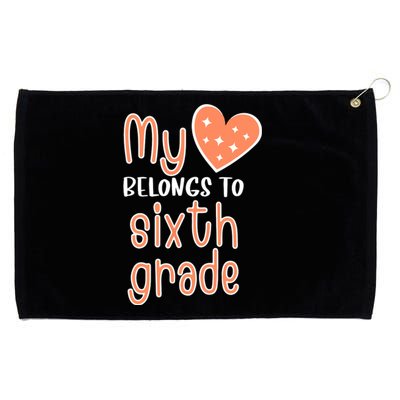 6th Grade My Belongs To Sixth Grade Teacher Back To School Teacher Gift Grommeted Golf Towel