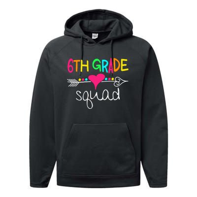 6th Grade Squad Sixth Teacher Student Team Back To School Gift Performance Fleece Hoodie