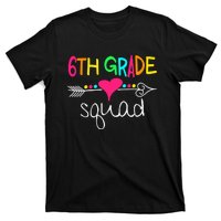 6th Grade Squad Sixth Teacher Student Team Back To School Gift T-Shirt