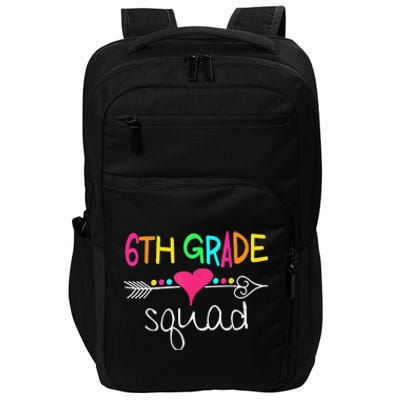 6th Grade Squad Sixth Teacher Student 100 Days Of School Impact Tech Backpack