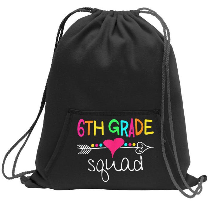 6th Grade Squad Sixth Teacher Student 100 Days Of School Sweatshirt Cinch Pack Bag