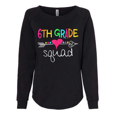 6th Grade Squad Sixth Teacher Student 100 Days Of School Womens California Wash Sweatshirt