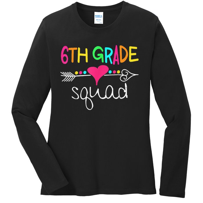 6th Grade Squad Sixth Teacher Student 100 Days Of School Ladies Long Sleeve Shirt