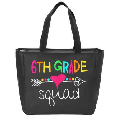 6th Grade Squad Sixth Teacher Student 100 Days Of School Zip Tote Bag