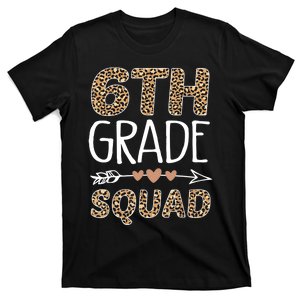 6th Grade Squad Leopard Teacher Student T-Shirt