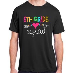 6th Grade Squad Sixth Teacher Student Team Back To School Adult ChromaSoft Performance T-Shirt