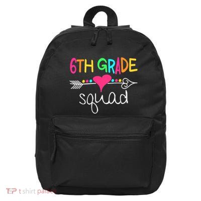 6th Grade Squad Sixth Teacher Student Team Back To School 16 in Basic Backpack