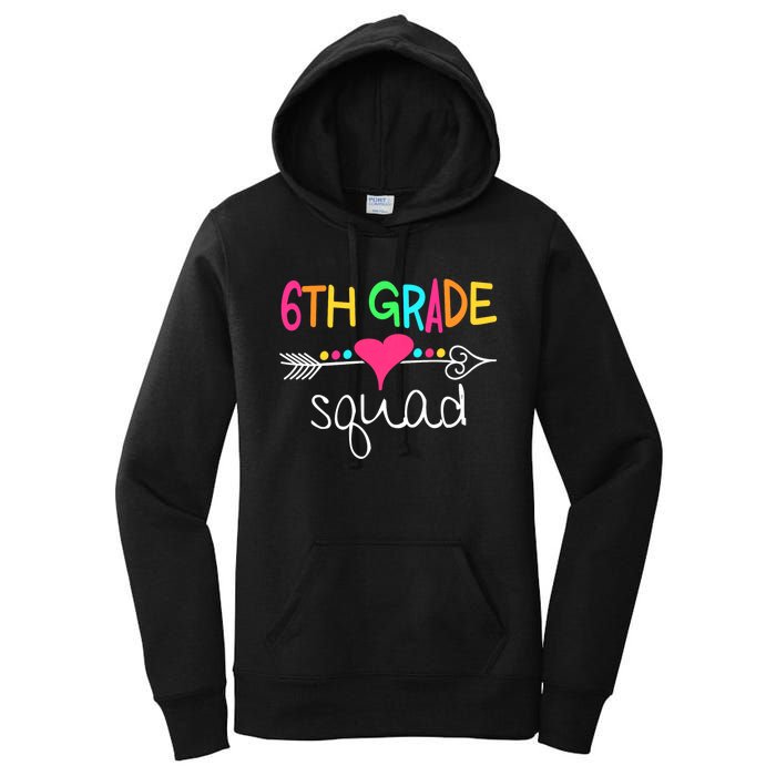 6th Grade Squad Sixth Teacher Student Team Back To School Women's Pullover Hoodie