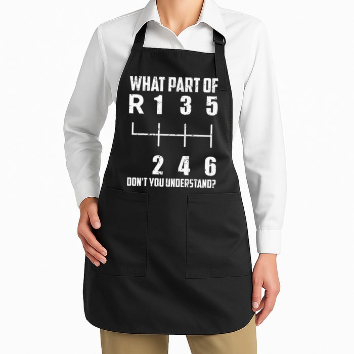 6 Gear Shift Manual Car What Part Of DonT You Understand Apron