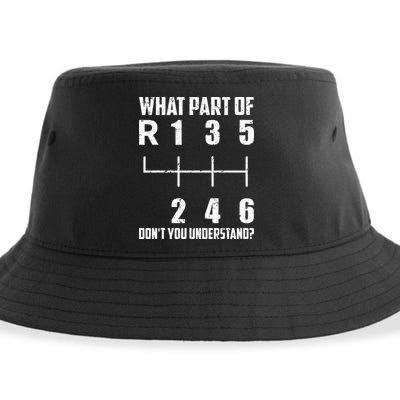 6 Gear Shift Manual Car What Part Of DonT You Understand Sustainable Bucket Hat
