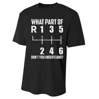 6 Gear Shift Manual Car What Part Of DonT You Understand Performance Sprint T-Shirt