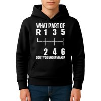 6 Gear Shift Manual Car What Part Of DonT You Understand Kids Hoodie