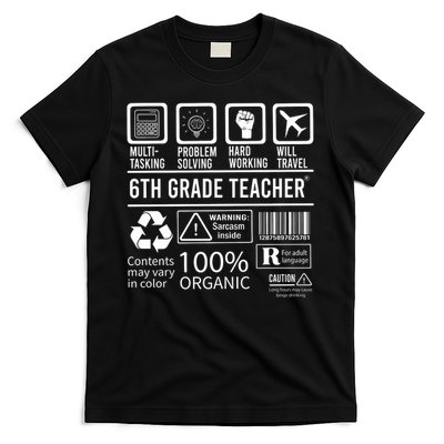 6th Grade Teacher MultiTasking Certified Job Gift Sixth Grade T-Shirt