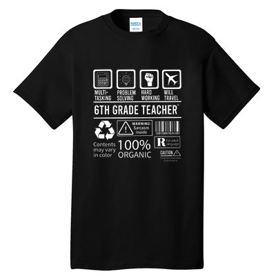 6th Grade Teacher MultiTasking Certified Job Gift Sixth Grade Tall T-Shirt