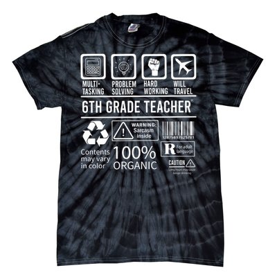 6th Grade Teacher MultiTasking Certified Job Gift Sixth Grade Tie-Dye T-Shirt