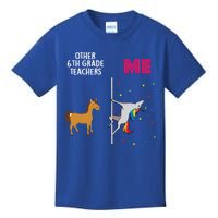 6Th Grade Teacher Unicorn Others You Cute Gift Kids T-Shirt