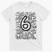6th Grade Teacher Sixth Grade Teacher Teaching Job T-Shirt