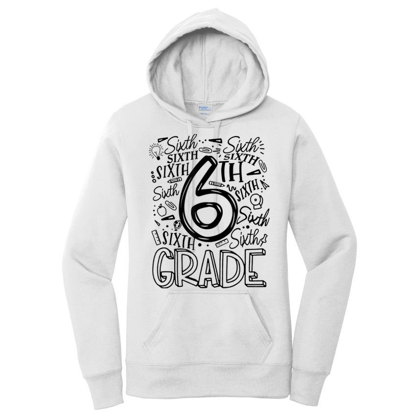 6th Grade Teacher Sixth Grade Teacher Teaching Job Women's Pullover Hoodie