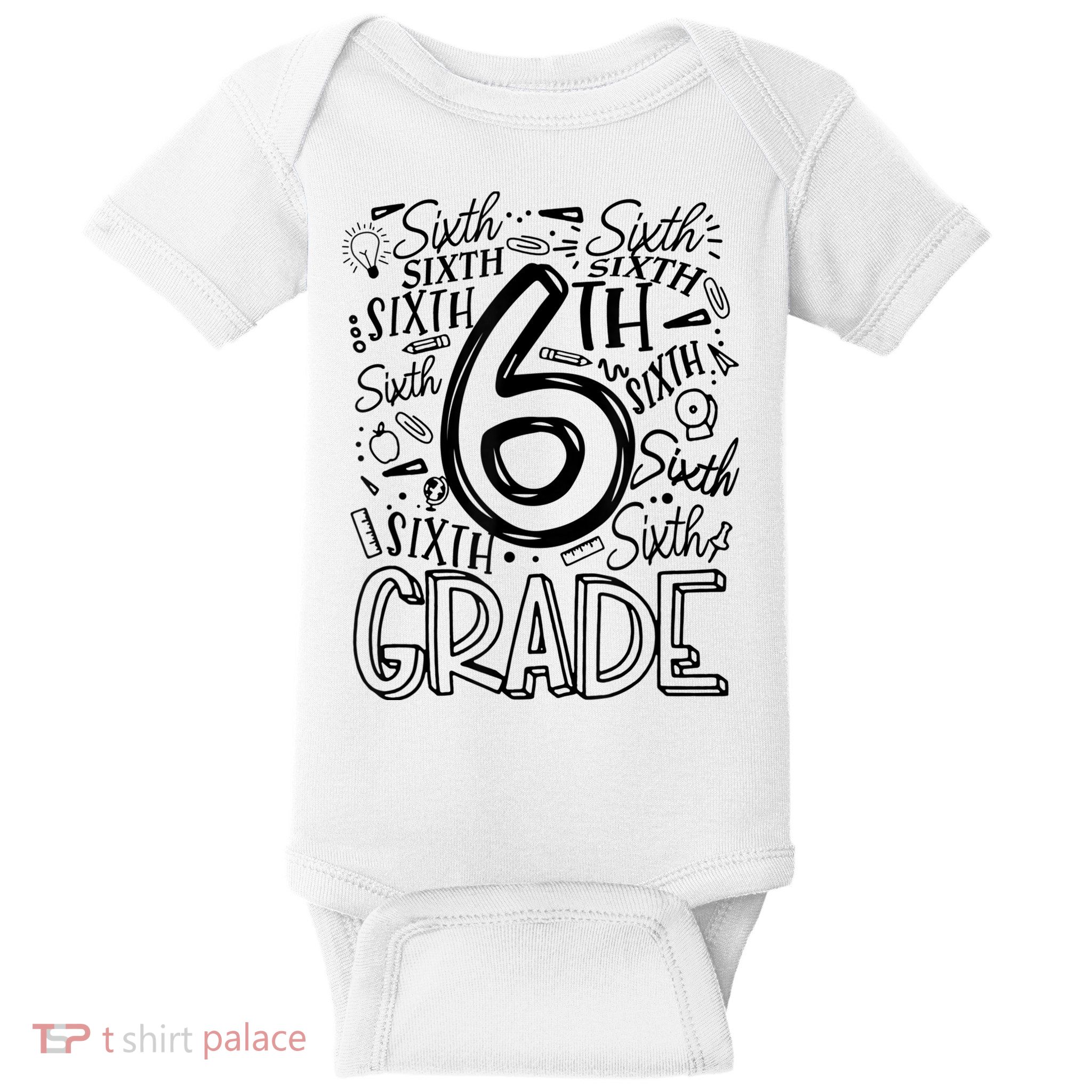 6th Grade Teacher Sixth Grade Teacher Teaching Job Baby Bodysuit