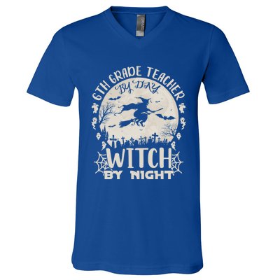 6Th Grade Teacher By Day Witch By Night Funny Halloween Cute Gift V-Neck T-Shirt