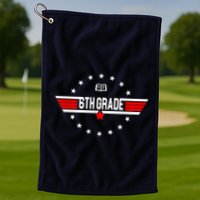 6th Grade Top Gun Pilot Back To School Golf Towel