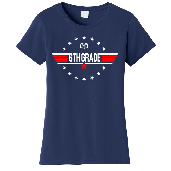 6th Grade Top Gun Pilot Back To School Women's T-Shirt