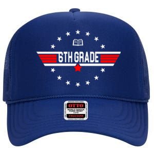 6th Grade Top Gun Pilot Back To School High Crown Mesh Back Trucker Hat