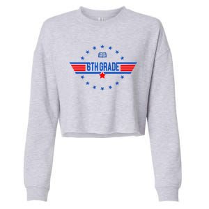 6th Grade Top Gun Pilot Back To School Cropped Pullover Crew