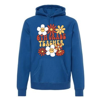 6Th Grade Teacher Groovy Sixth Grade Teacher Gift Premium Hoodie