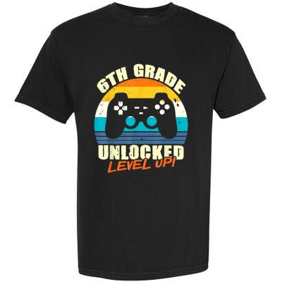 6Th Grade Unlocked Level Up Gamer Back To School Sixth Grade Gift Garment-Dyed Heavyweight T-Shirt