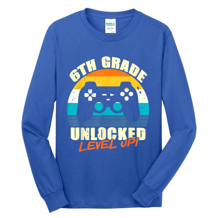 6Th Grade Unlocked Level Up Gamer Back To School Sixth Grade Gift Tall Long Sleeve T-Shirt