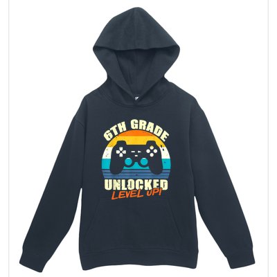 6Th Grade Unlocked Level Up Gamer Back To School Sixth Grade Gift Urban Pullover Hoodie