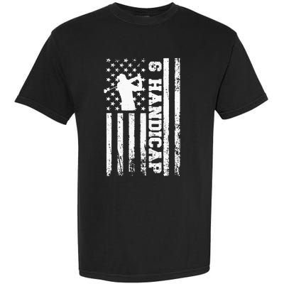 6 Handicap Golf Vintage American Flag Biden Trump Debate Garment-Dyed Heavyweight T-Shirt