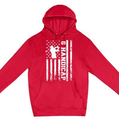 6 Handicap Golf Vintage American Flag Biden Trump Debate Premium Pullover Hoodie