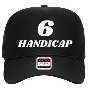 6 Handicap Golf Biden Funny High Crown Mesh Back Trucker Hat