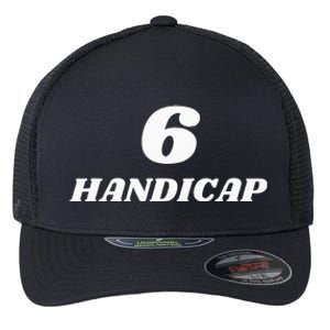 6 Handicap Golf Biden Funny Flexfit Unipanel Trucker Cap