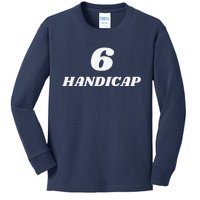 6 Handicap Golf Biden Funny Kids Long Sleeve Shirt