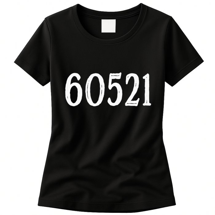 60521 Hinsdale Illinois Zip Code Womens T-Shirt