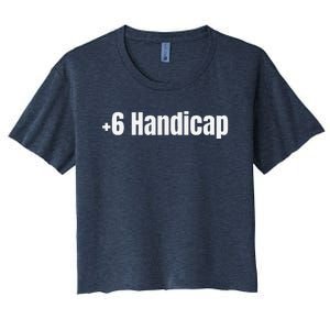 +6 Handicap Plus 6 Handicap Women's Crop Top Tee