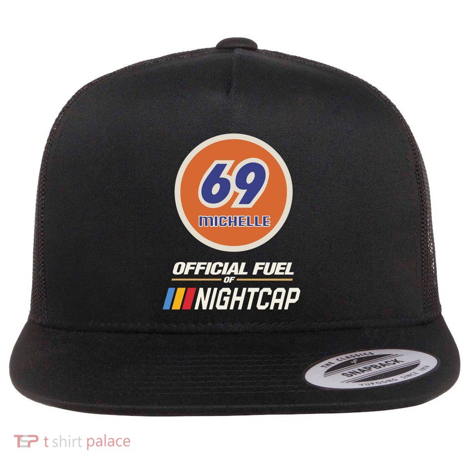 69 Michelle Fuel Of Nightcap Flat Bill Trucker Hat