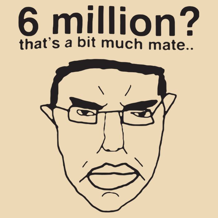 6 Million That’S A Bit Much Mate Bag