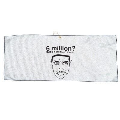 6 Million That’S A Bit Much Mate Large Microfiber Waffle Golf Towel