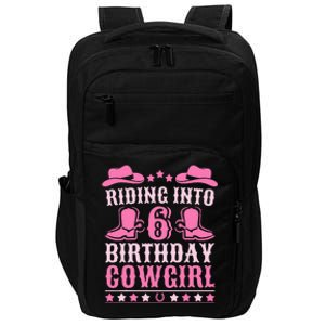 6yr Old Birthday Cowgirl 6 Year Old Girl 6th Birthday Impact Tech Backpack