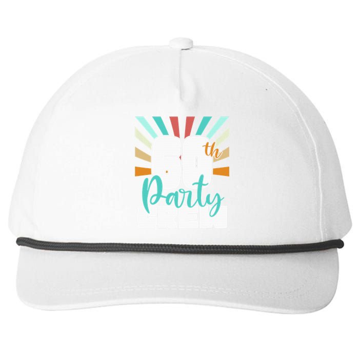 60th Party Crew Birthday Squad Funny 60 Year Old Birthday Snapback Five-Panel Rope Hat